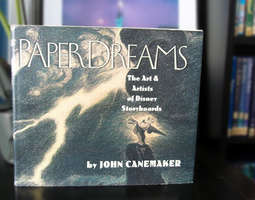 Paper Dreams The Art & Artists of Disney Stor...