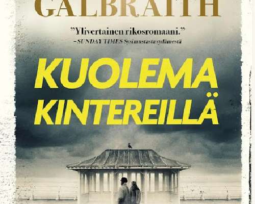 Robert Galbraith: Kuolema kintereillä