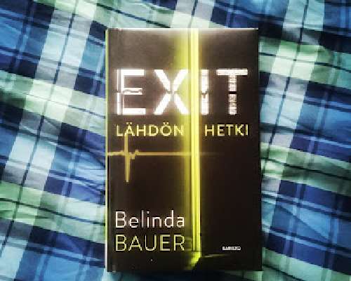 Exit- Lähdön hetki - Belinda Bauer