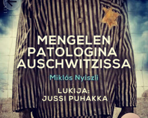Mengelen patologina Auschwitzissa - Miklos Nyiszli