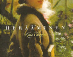 Klassikkohaaste osa 9 Kate Chopin: Herääminen