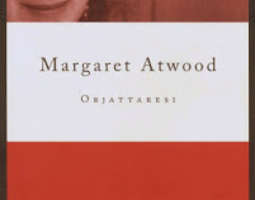 Margaret Atwood: Orjattaresi